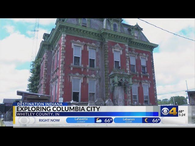 Destination Indiana: Columbia City