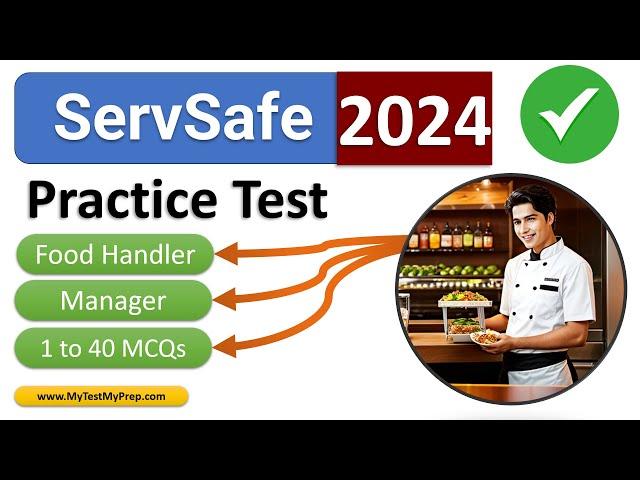 ServSafe Practice Test 2024 Manager & Food Handler 40 Questions Answers