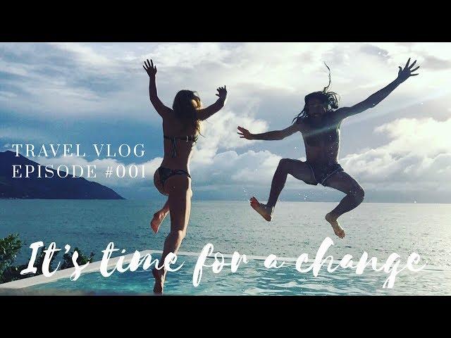 IT'S TIME FOR A CHANGE - LeAw Vlog #001