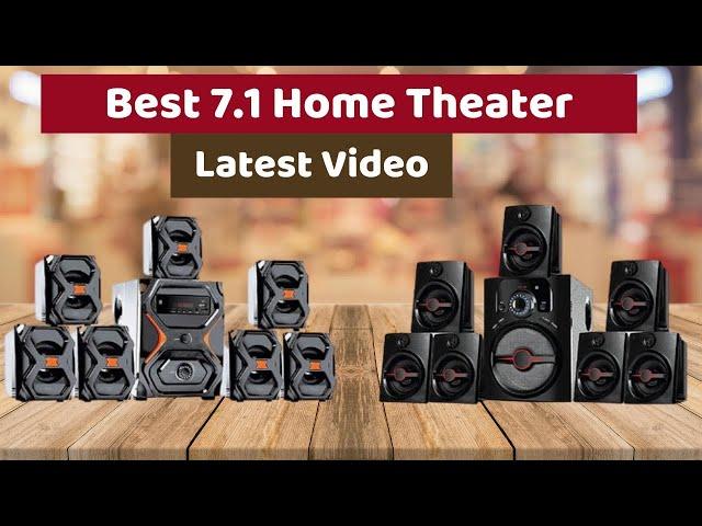 Best 7.1 Home Theater Systems In 2024 | Top 4 Best 7.1 Home Theater Systems 2024