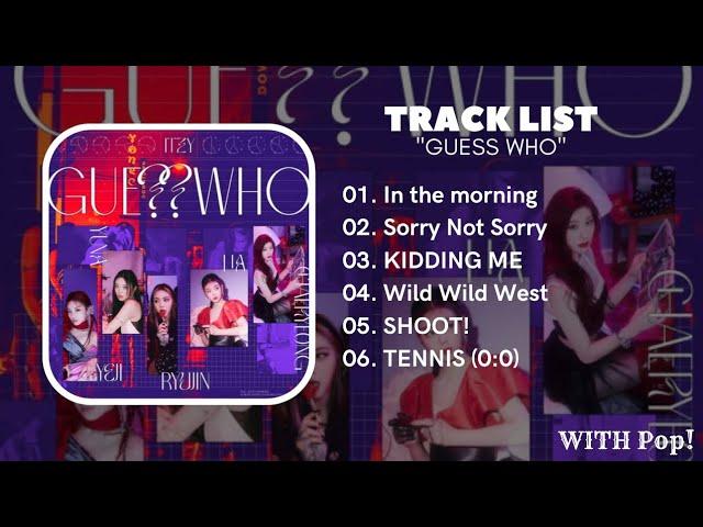 [Full Album] ITZY - "GUESS WHO"