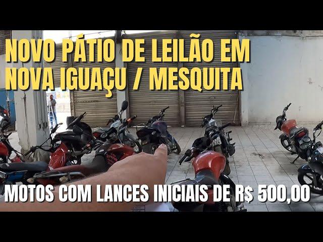 LEILÃO DE MOTOS NA BAIXADA FLUMINENSE VISITEI O PÁTIO DA APL EM NOVA IGUAÇU / MESQUITA