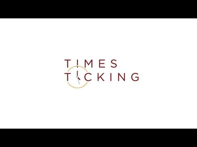 Why Choose Times Ticking?