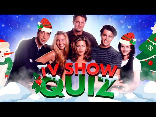 ULTIMATE TV SHOW QUIZ | Christmas edition | Guess the TV Show 