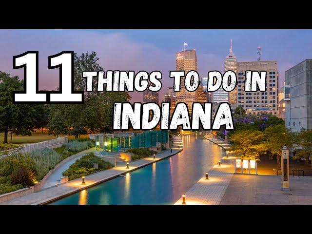 Top 11 Best Things To Do In Indiana (Travel Guide 2024)