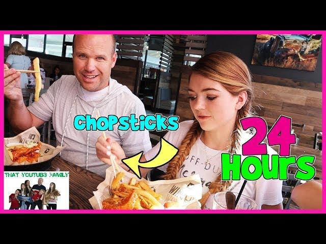 24 Hours Using Only Chopsticks / That YouTub3 Family