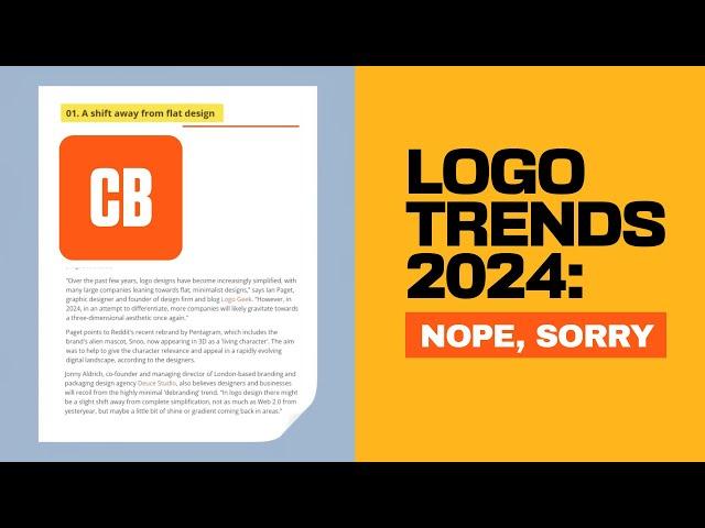 I DON'T Agree With Creative Bloq's New Article (Logo Trends 2024)