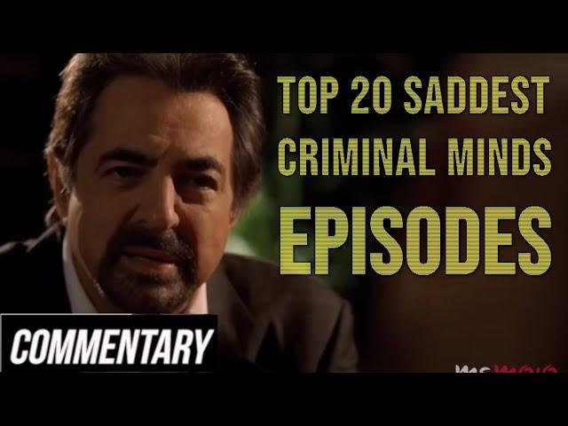 [Blind Reaction] Top 20 Saddest Criminal Minds Episodes