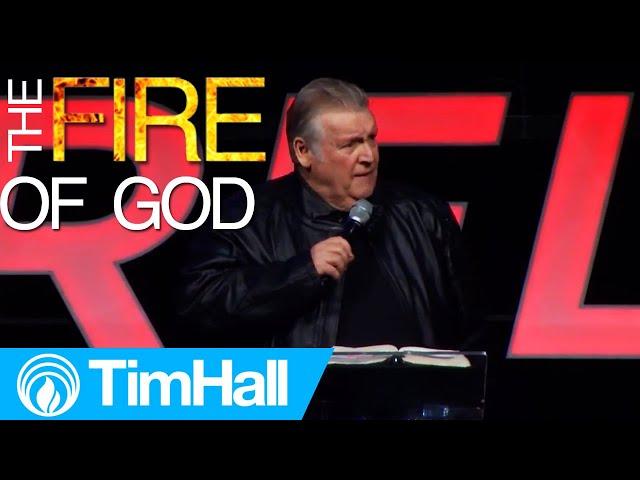 The Fire of God | Pastor Tim Hall