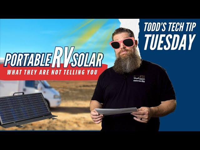 Portable RV Solar.  What they are not telling you.