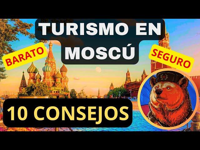 GUIA PARA VISITAR MOSCÚ