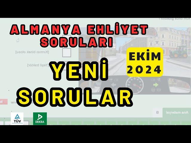 Yeni Sorular | Ekim 2024 | Almanya Ehliyet Sınavı Soruları 2024