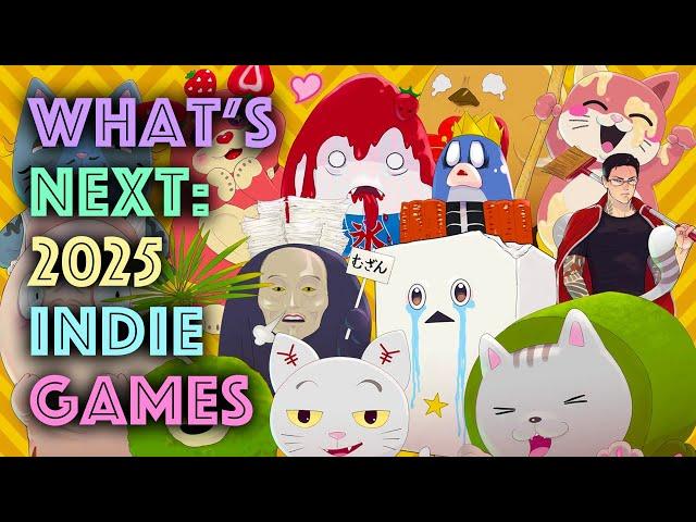 The Best Upcoming Indie Games In 2025