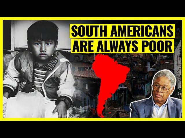 Thomas Sowell Discusses Why South Americans Always Struggle with Poverty