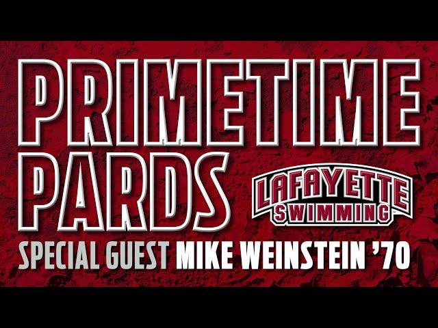 Primetime Pards: Mike Weinstein '70 Full Video