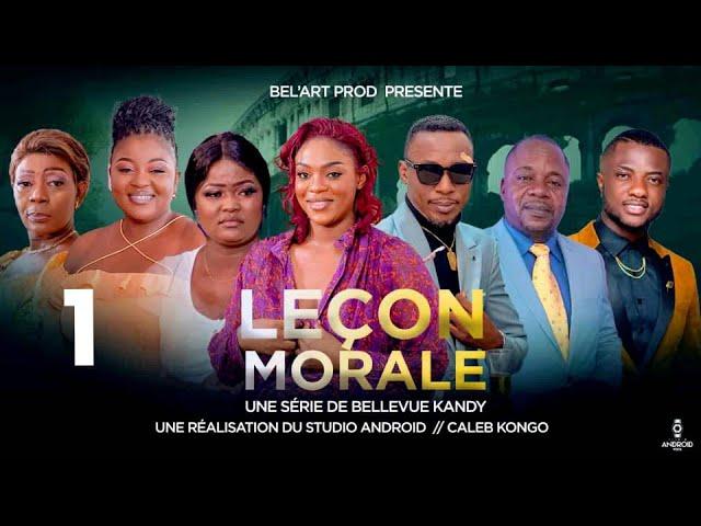 LEÇON MORALE EPISODE 1 [Nouveau Film congolais] Bel-Art Prod Décembre 2024