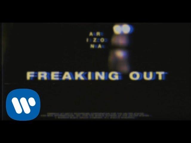 A R I Z O N A - Freaking Out [Official Music Video]