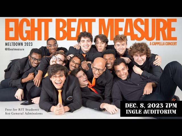 Meltdown 2023 - Eight Beat Measure