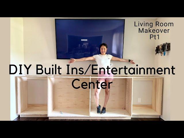 BUILDING AN ENTERTAINMENT CENTER | DIY BUILT INS | LIVING ROOM MAKEOVER PART1