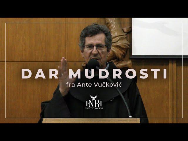 Fra Ante Vučković - Dar Mudrosti