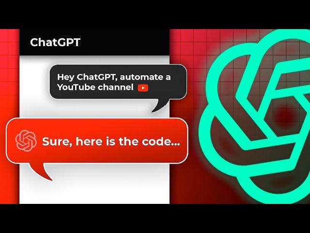 I asked ChatGPT to automate a YouTube channel...