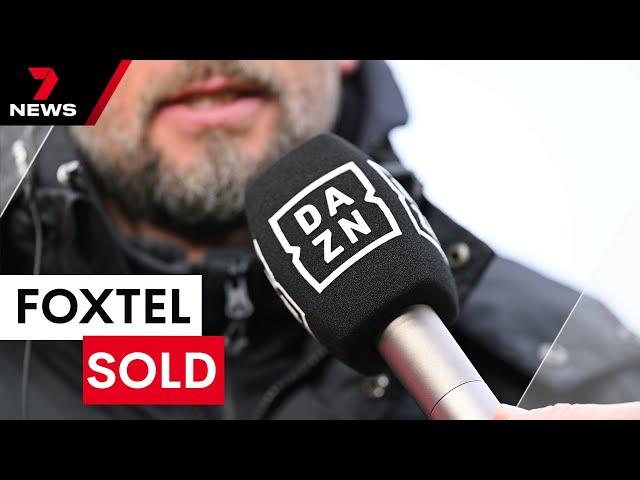 Foxtel is sold for a historic $3.4 billion | 7NEWS