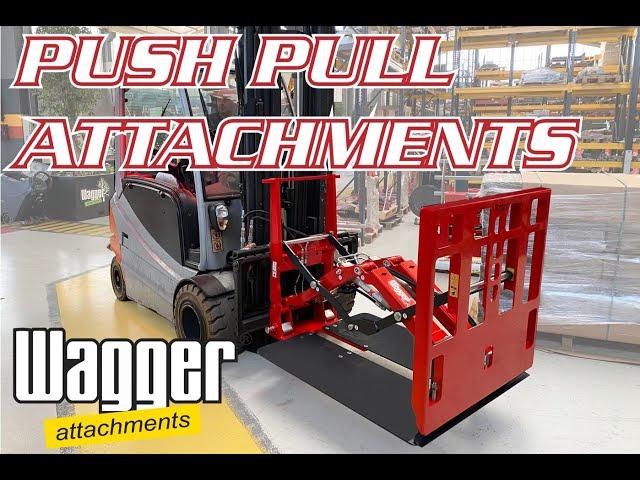 Push and Pull Attachment for Forklifts - Wagger Attachments