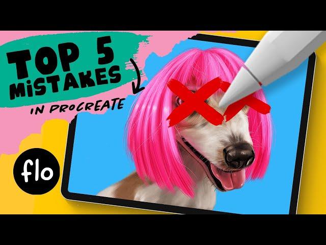 TOP 5 Mistakes in PROCREATE