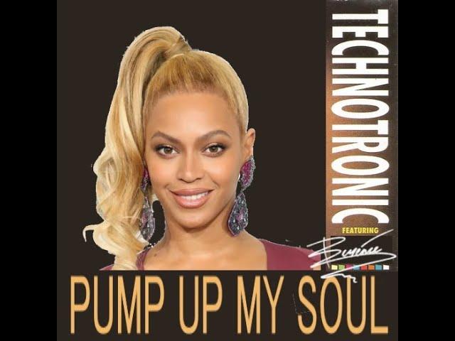 Technotronic feat. Beyonce - Pump Up My Soul