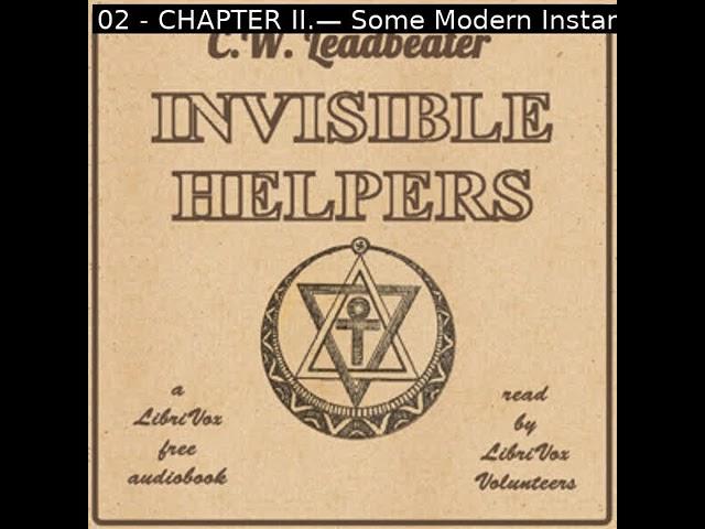 Invisible Helpers by C. W. Leadbeater read by Various | Full Audio Book