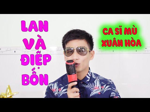 Lan Và Điệp 4 | Xuân Hòa | Hát Theo Yêu Cầu Của Khán Giả Miền Bắc