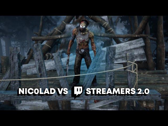 Nic0laD VS Streamers 2.0 - Dead by Daylight