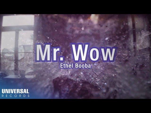 Ethel Booba - Mr. Wow by (Official Lyric Video)