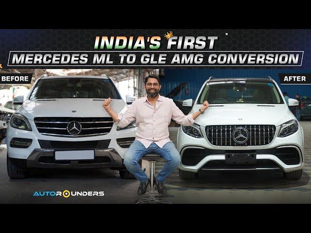 India's first Mercedes ML to GLE AMG conversion by Autorounders