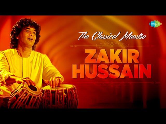 The Classical Maestro Zakir Hussain | Indian Classical Instrumental Music | Ustad Zakir Khan Tabla