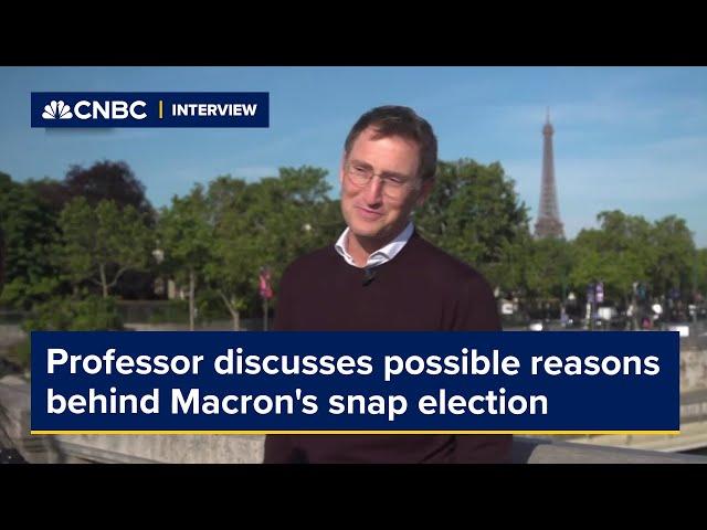 'That's his gamble': Professor digests possible reasons behind Macron's snap election