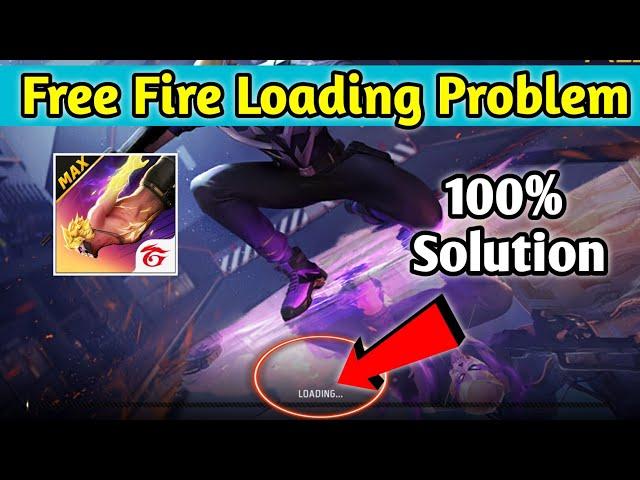 free fire open kyon nahin ho raha hai | free fire loading problem | free fire max loading problem