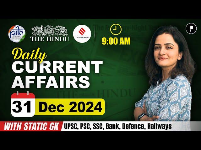 31 December Current Affairs 2024 | Daily Current Affairs | Current Affairs Today