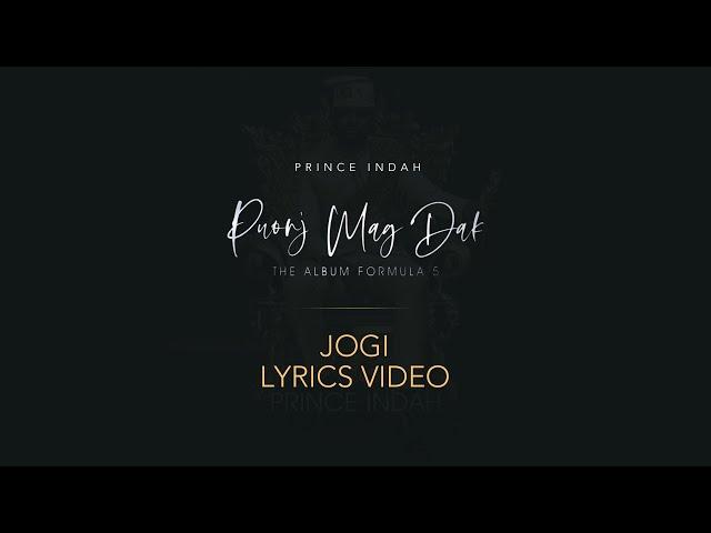 Prince Indah - Jogi (Official Lyric Video)