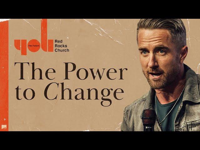 The Power to Change | Doug Wekenman | The Future You