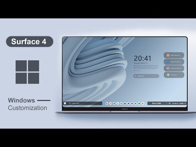 Microsoft Surface Desktop 4 (Customization)