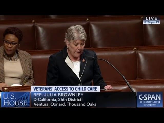 Brownley Speaks on House Floor on Veterans' Access to Child Care Act