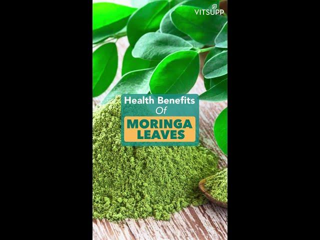 6 Benefits of Moringa Leaves  that can Boost Your Health!