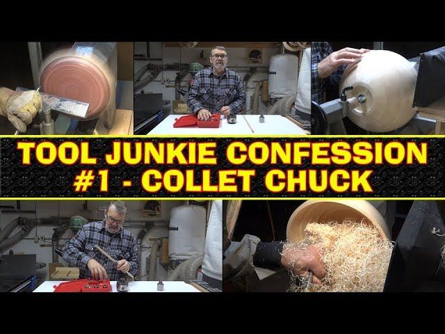 Tool Junkie Confession #1 - Collet Chuck