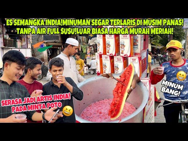 ES SEMANGKA INDIA!MINUMAN SEGAR TERLARIS DI MUSIM PANAS!TANPA AIR!FULL SUSU!LUAR BIASA HARGA MURAH!