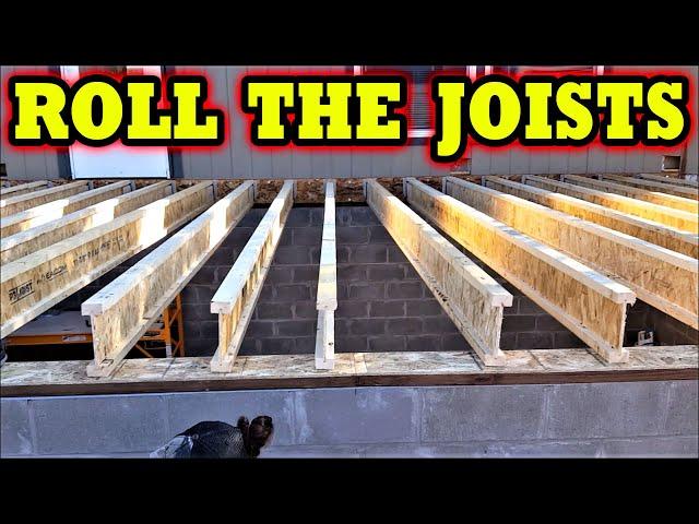 How to install / roll Floor I-Joists on a basement addition D.I.Y.