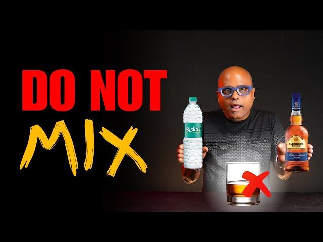 Do Not Mix Whisky With Mineral Water   | घटिया बना देता है Mineral Water आपकी Whisky को | #dada