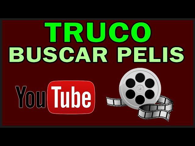 ⭐ TRUCO para BUSCAR PELÍCULAS GRATIS en YOUTUBE  ️ (LEGAL) 2024