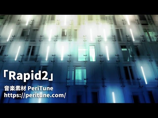 【無料フリーBGM】スピード感のあるサイバーBGM「Rapid2」