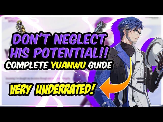 Yuanwu COMPLETE GUIDE! Best Yuanwu Builds - Weapons, Echo, Rotations & Teams! Wuthering Waves